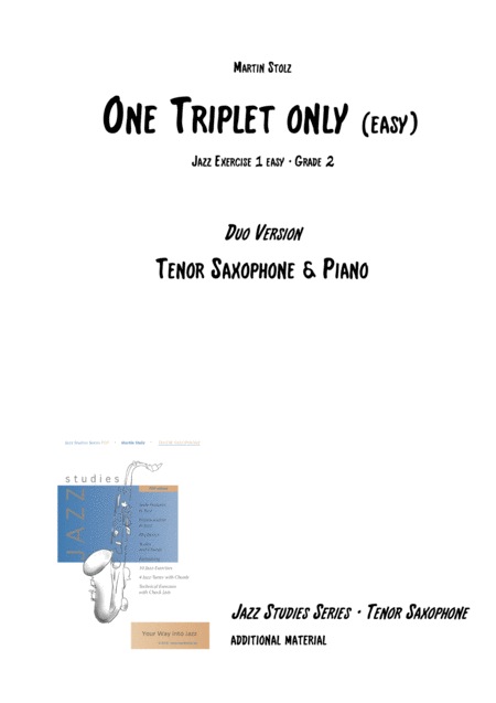 One Triplet Only Easy Version Arranged For Tenor Saxophone And Piano Sheet Music