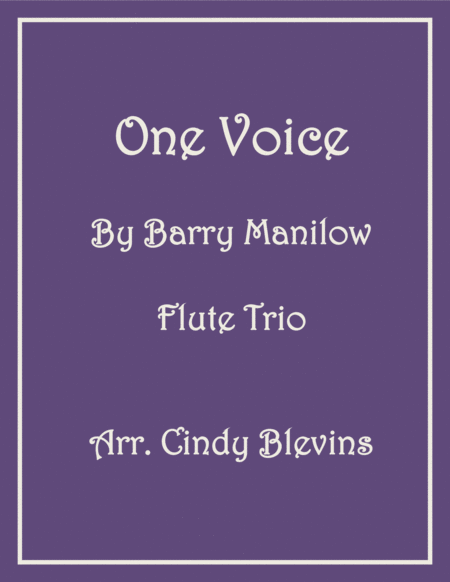 Free Sheet Music One Voice For Flute Trio