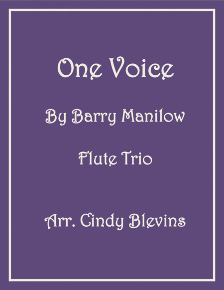 One Voice For Flute Trio Sheet Music