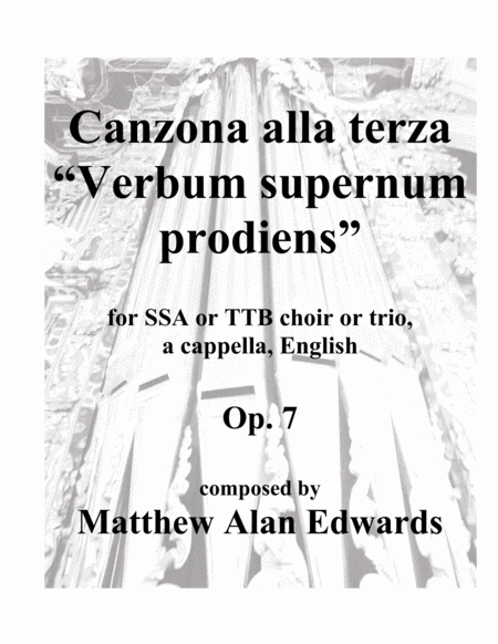 Op 7 Canzona Alla Terza Verbum Supernum Prodiens Ssa Ttb English Sheet Music