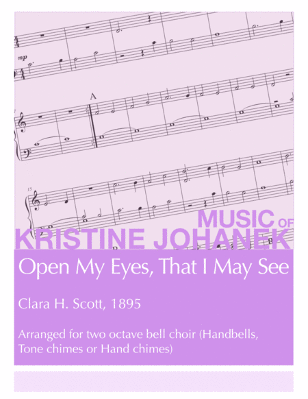 Open My Eyes That I May See Two Octave Reproducible Sheet Music