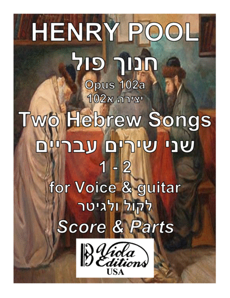 Opus 102a Two Hebrew Songs 1 2 For Voice Guitar Score Parts Sheet Music