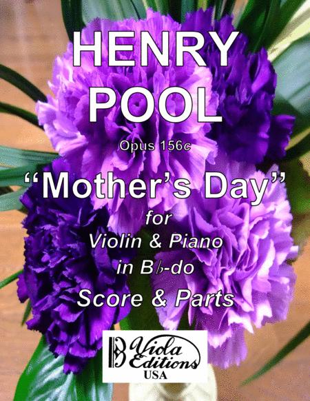 Opus 156c Mothers Day For Violin Piano In Bb Do Sheet Music