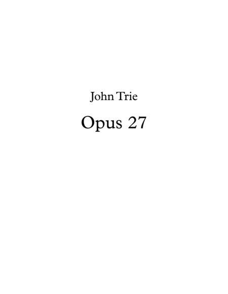 Opus 27 Sheet Music