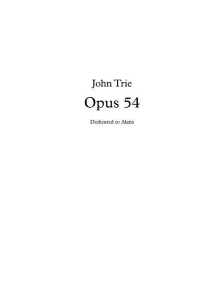 Opus 54 Dedicated To Alans Sheet Music