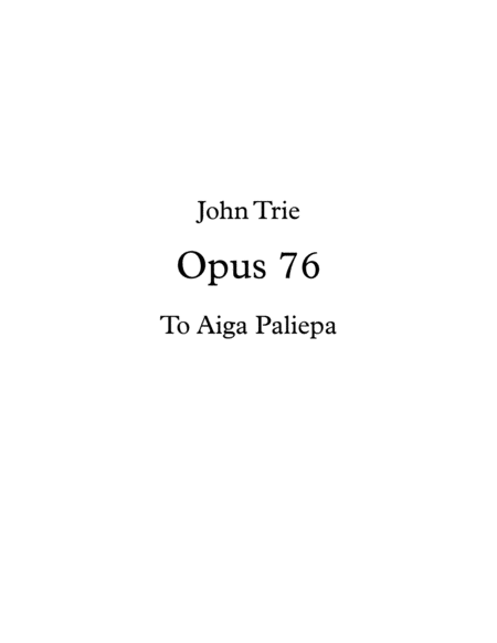 Opus 76 To Aiga Paliepa Sheet Music