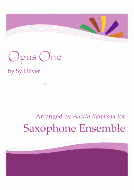 Opus One Sax Ensemble Sheet Music