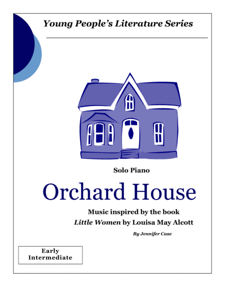 Orchard House Music Inspired By The Book Little Women Sheet Music