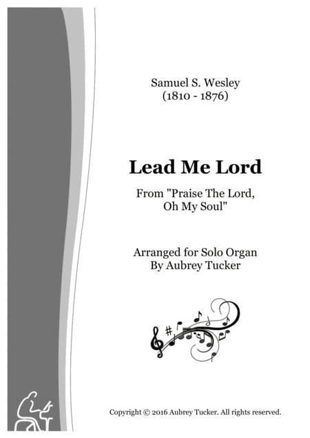 Free Sheet Music Organ Lead Me Lord Anthem Samuels Wesley