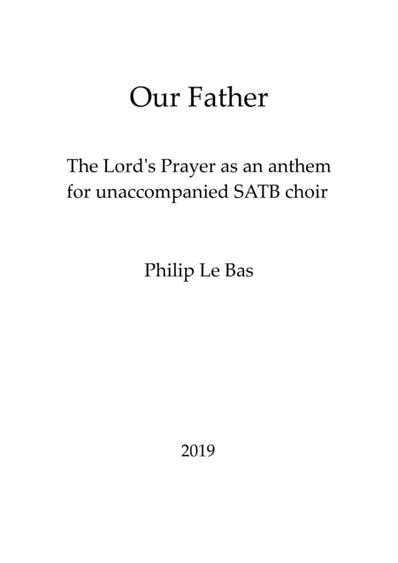 Free Sheet Music Our Father For Satb Choir