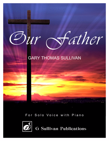 Free Sheet Music Our Father Vocal Solo With Piano