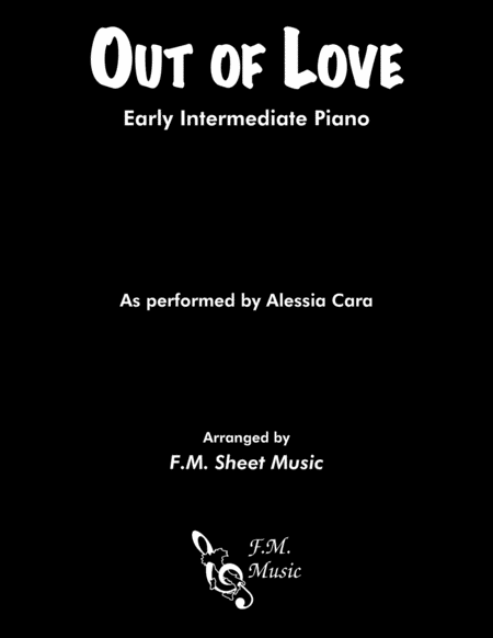 Free Sheet Music Out Of Love Early Intermediate Piano