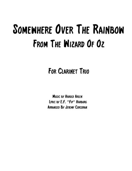 Free Sheet Music Over The Rainbow From The Wizard Of Oz For Clarinet Trio