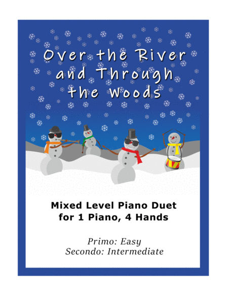 Free Sheet Music Over The River And Through The Woods Easy Piano Duet 1 Piano 4 Hands