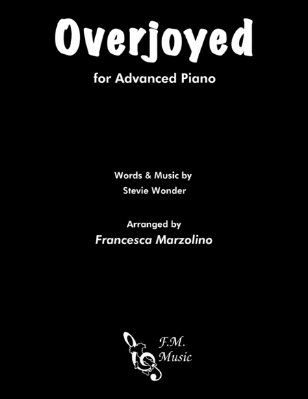 Free Sheet Music Overjoyed Advanced Piano