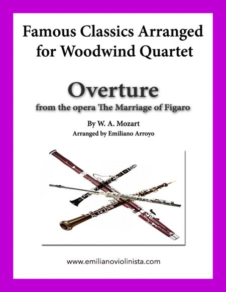 Free Sheet Music Overture From The Marriage Of Figaro By Mozart For Woodwind Quartet