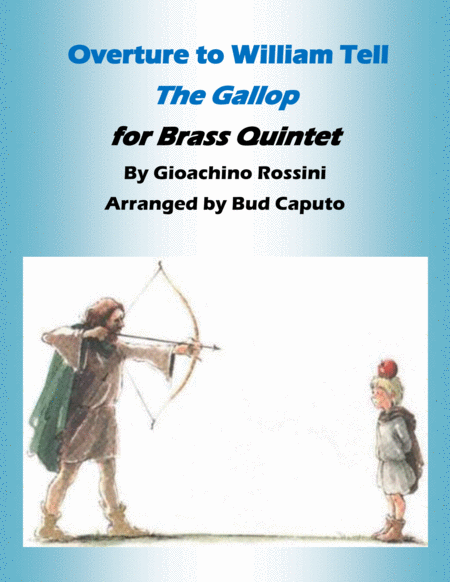 Overture From William Tell The Gallop For Brass Quintet Sheet Music