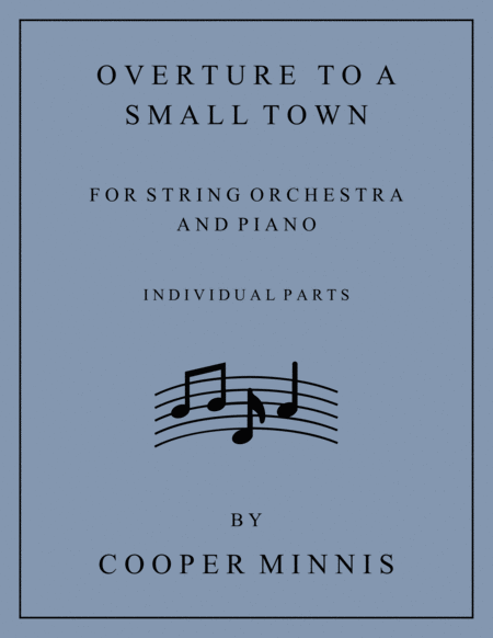 Free Sheet Music Overture To A Small Town Individual Parts