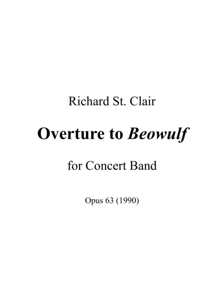 Overture To Beowulf For Concert Band 1990 Full Score And Complete Instrumental Parts Sheet Music