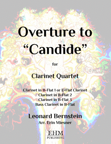 Overture To Candide For Clarinet Quartet Sheet Music