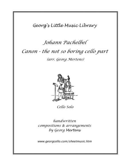 Free Sheet Music Pachelbel Canon A Not So Boring Cello Part