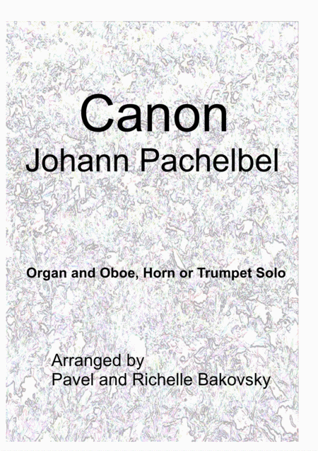 Pachelbel Canon In D For Oboe Horn Or Trumpet And Organ Sheet Music