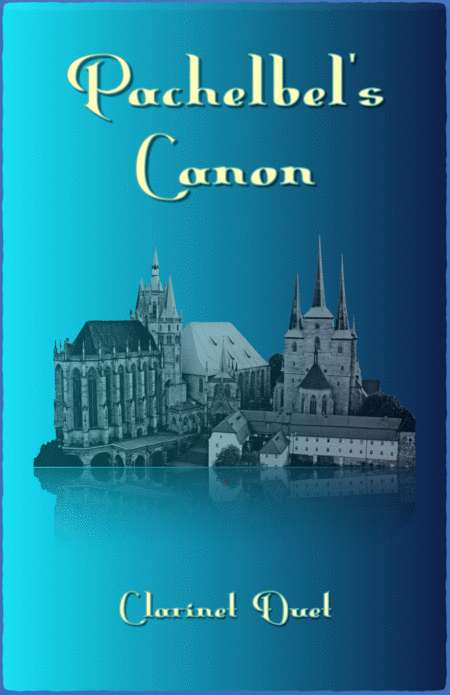 Pachelbels Canon Duet For Clarinet With Optional Bass Part Sheet Music