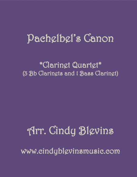 Pachelbels Canon For Clarinet Quartet With Bass Clarinet Sheet Music