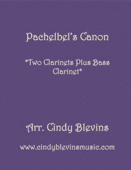 Pachelbels Canon For Two Clarinets And Bass Clarinet Sheet Music