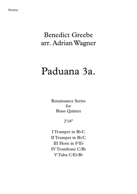 Paduana 3a Benedict Greebe Brass Quintet Arr Adrian Wagner Sheet Music