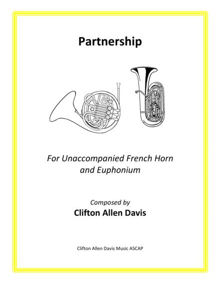 Partnership For Unaccompanied French Horn And Euphonium Clifton Davis Sheet Music