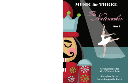Pas De Deux From The Nutcracker For String Trio Or Wind Trio Or Mixed Trio Sheet Music