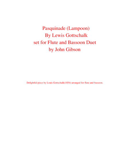 Pasquinade Lampoon By Gottschalk Set For Flute And Bassoon Duet Sheet Music