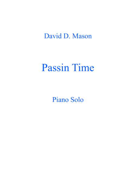 Passin Time Sheet Music