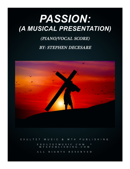 Free Sheet Music Passion A Musical Presentation Piano Vocal Score