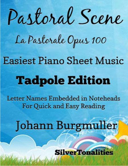 Pastoral Scene La Pastorale Opus 100 Easiest Piano Sheet Music Tadpole Edition Sheet Music