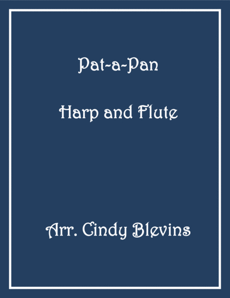 Pat A Pan Arranged For Harp And Flute Sheet Music