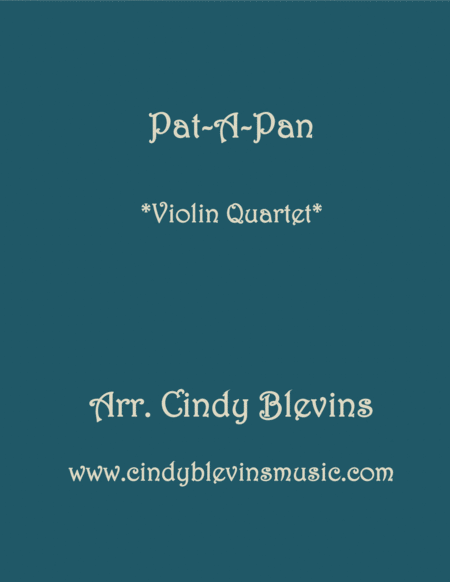 Pat A Pan For Violin Quartet Sheet Music