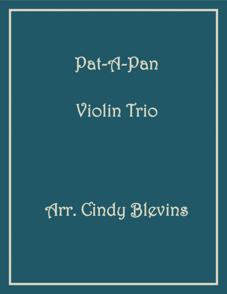 Free Sheet Music Pat A Pan For Violin Trio