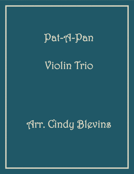 Pat A Pan For Violin Trio Sheet Music