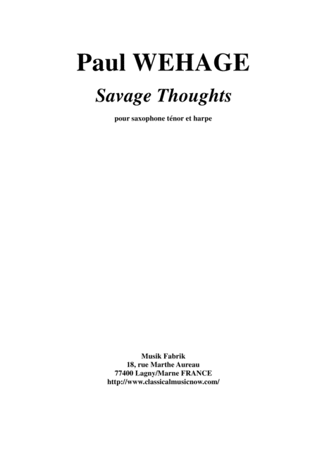 Paul Wehage Savage Thoughts For Tenor Saxophone And Harp Sheet Music