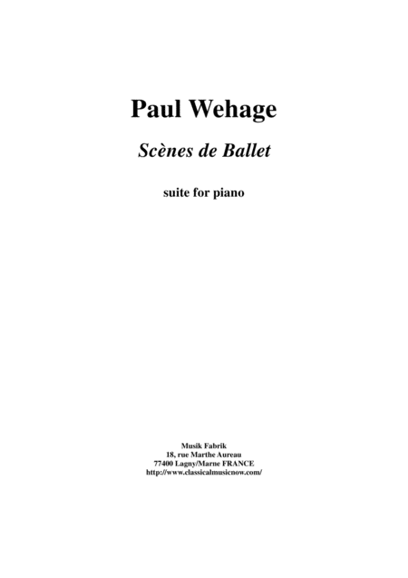 Paul Wehage Scnes De Ballet For Piano Sheet Music