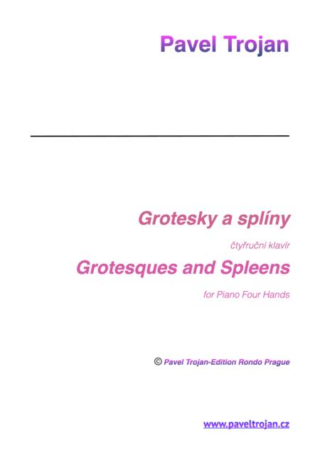 Pavel Trojan Grotesques And Spleens For Four Hands Piano Sheet Music