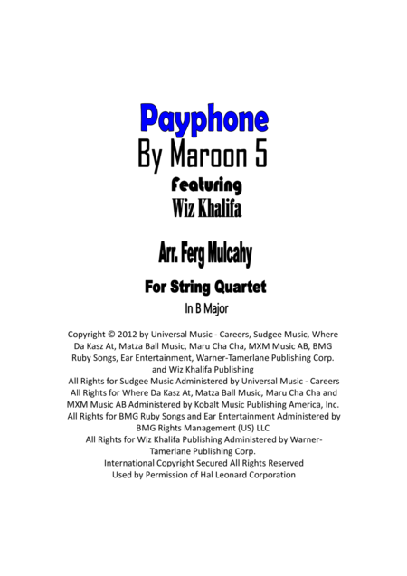 Payphone By Maroon 5 Ft Wiz Khalifa For String Quartet In B Major Sheet Music
