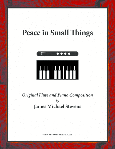 Free Sheet Music Peace In Small Things Flute Piano