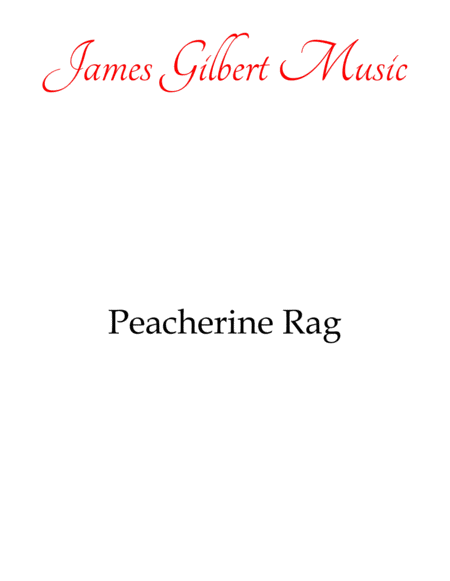 Peacherine Rag Sheet Music