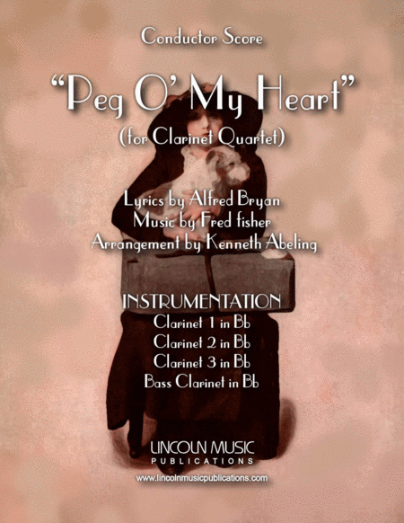 Peg O My Heart For Clarinet Quartet Sheet Music