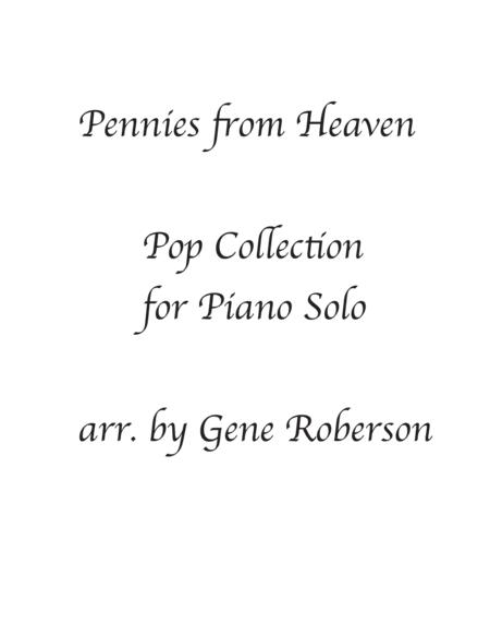 Free Sheet Music Pennies From Heaven Piano Solo From Pop Collection