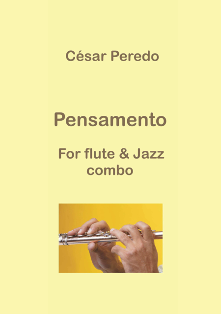 Pensamento For Flute And Jazz Combo Sheet Music