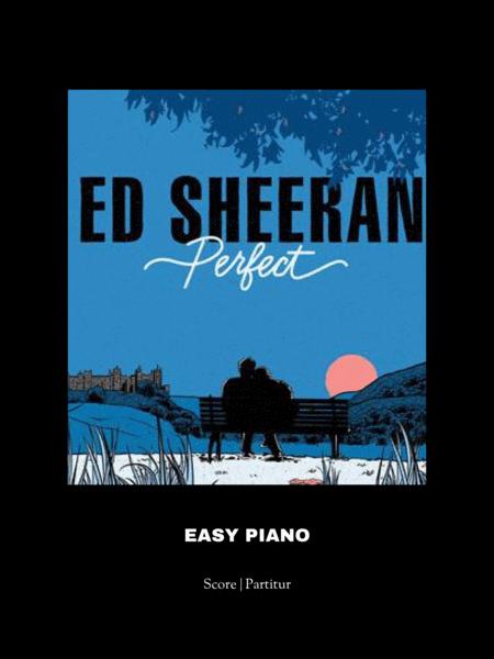 Perfect Ed Sheeran Easy Beginner Piano Sheet Music